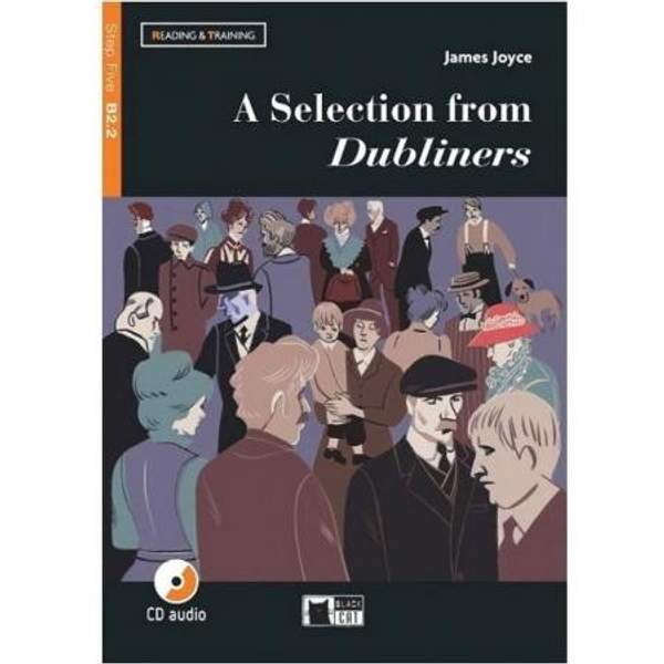 A Selection from Dubliners. Level B2.2 (+ Audio CD)