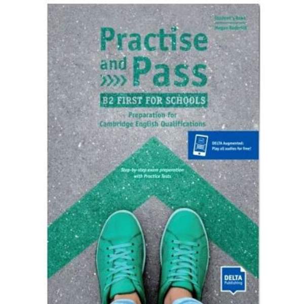 Practise and Pass B2 First for Schools (Revised 2020 Exam)