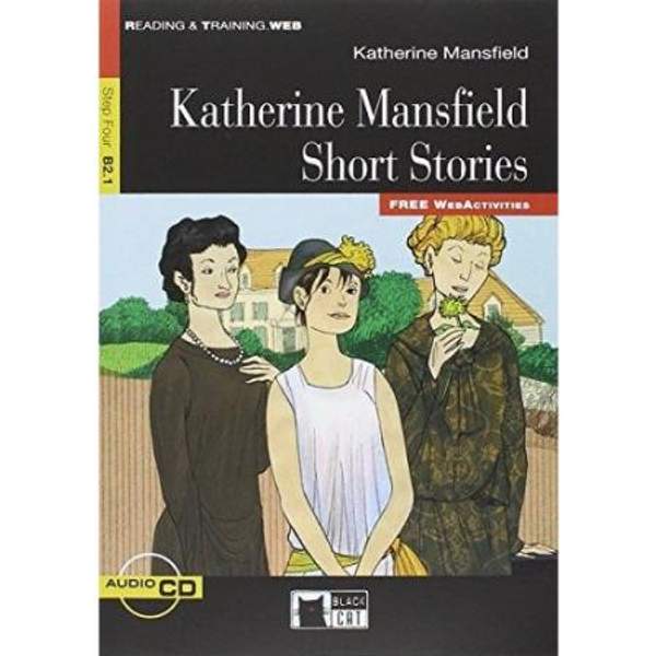 Read and Train 3 Kathrine Mansfield Short Stories +Cd (В2.1)